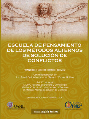 cover image of Escuela de pensamiento de los metodos alternos de solucion de conflictos